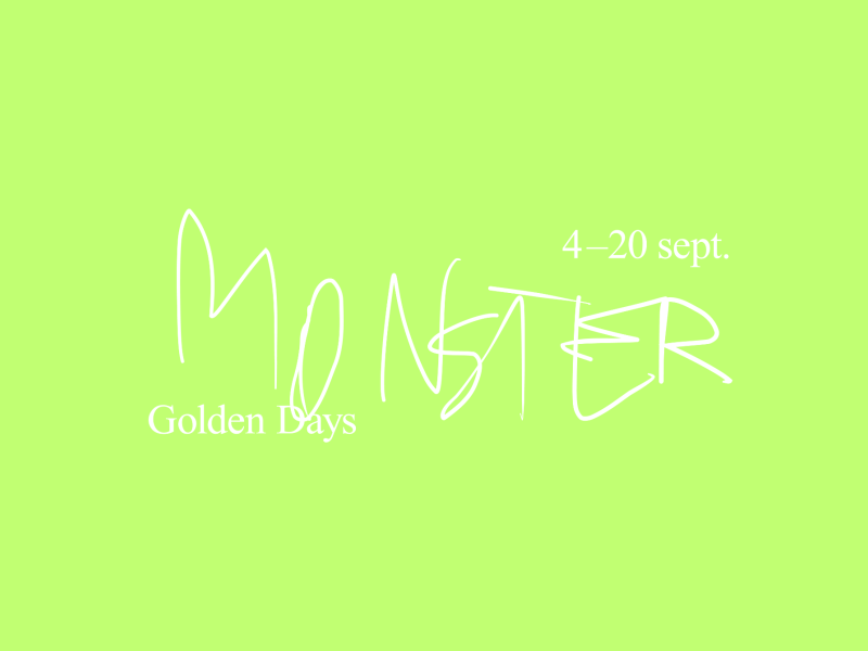 Golden Days Monster